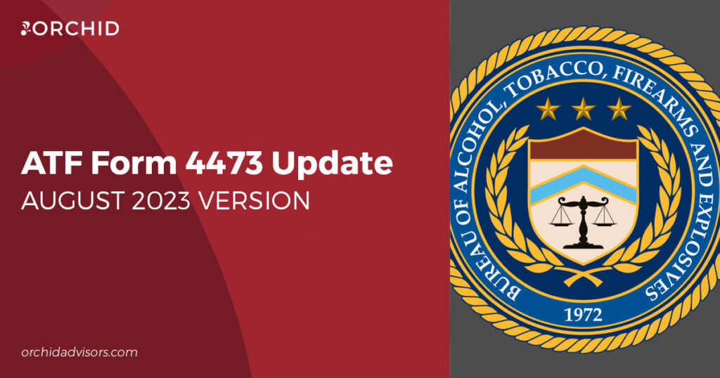 ATF Form 4473 Update - August 2023 Version - FFL Unleashed